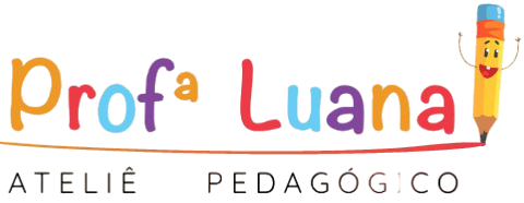 Avaliação Diagnóstica – Matemática Ed Infantil ao 2º ano – Professora Luana!