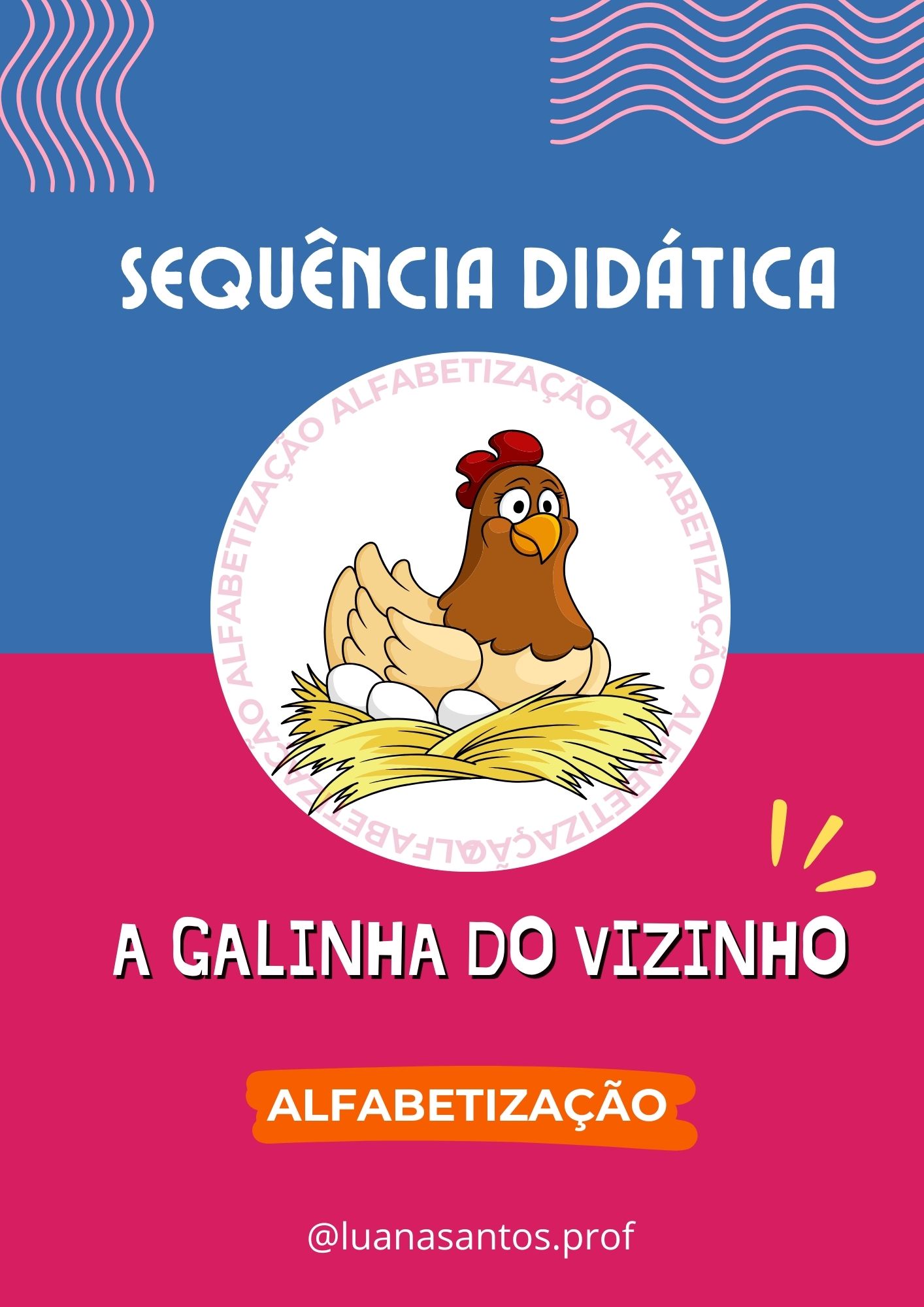 11.CANTIGA GALINHA DO VIZINHO