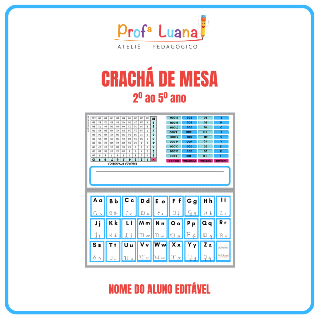 Crachá de mesa – 2º ano – Professora Luana!