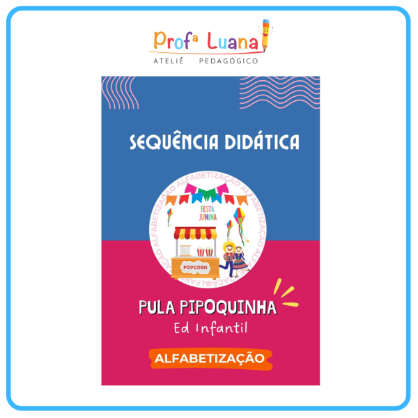 Festa Junina - Ed Infantil